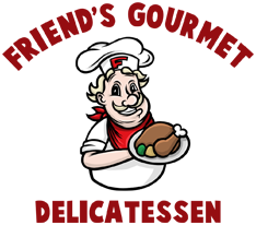 Friend's Gourmet Delicatessen