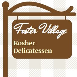 Foster Village Kosher Deli